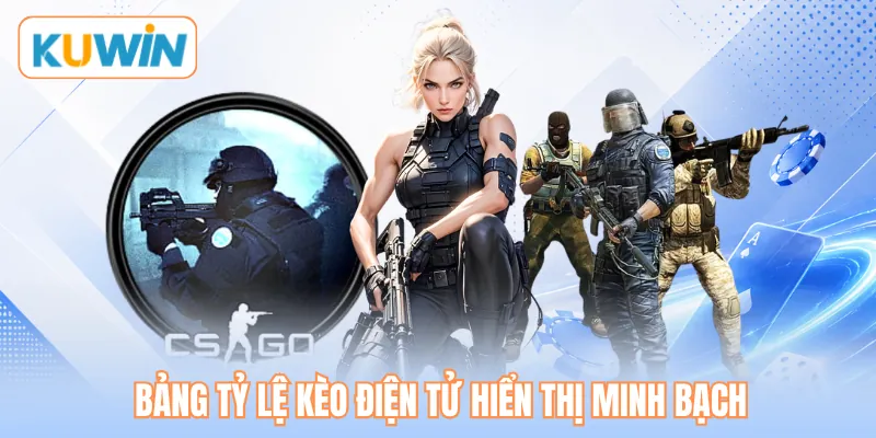 Bảng tỷ lệ kèo điện tử hiển thị minh bạch Bảng tỷ lệ kèo điện tử hiển thị minh bạch
